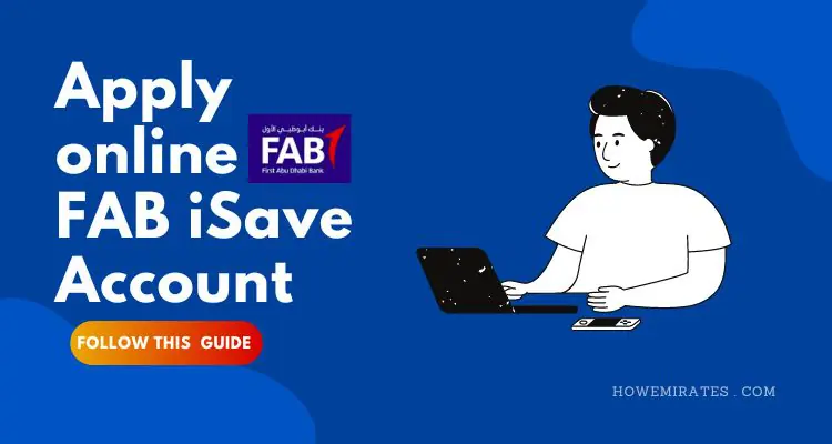 FAB iSave Account Apply online no Branch Visit