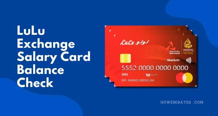 Lulu Exchange Salary Card Balance Check: Online 2024