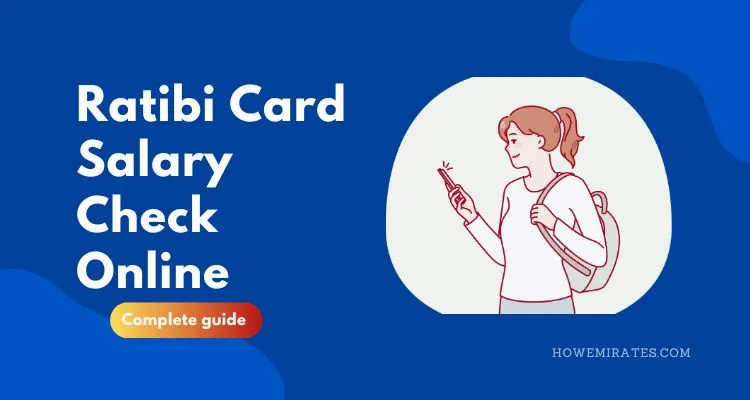 Ratibi Card Salary Check -Online Complete Guide