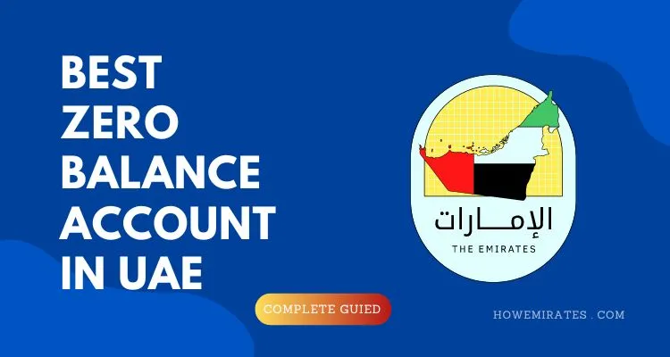 Feature image best zero balance account in UAE