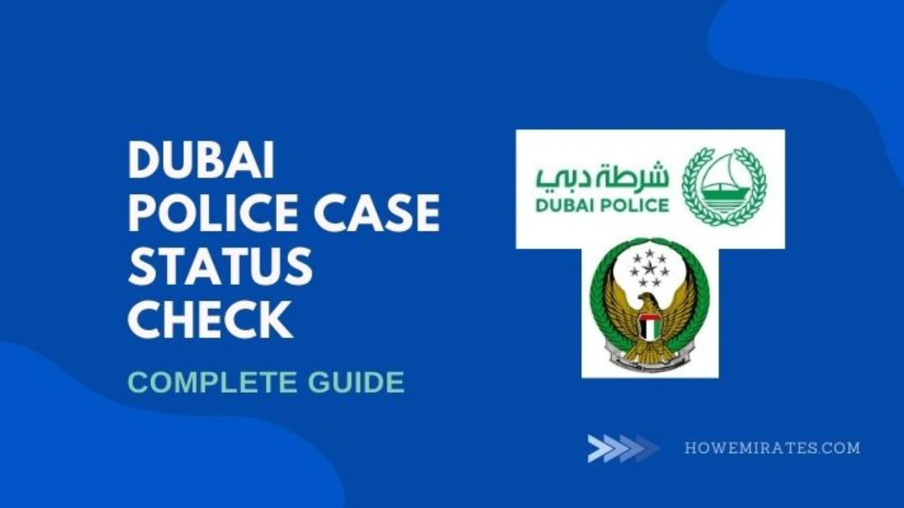 Dubai Police Case Status