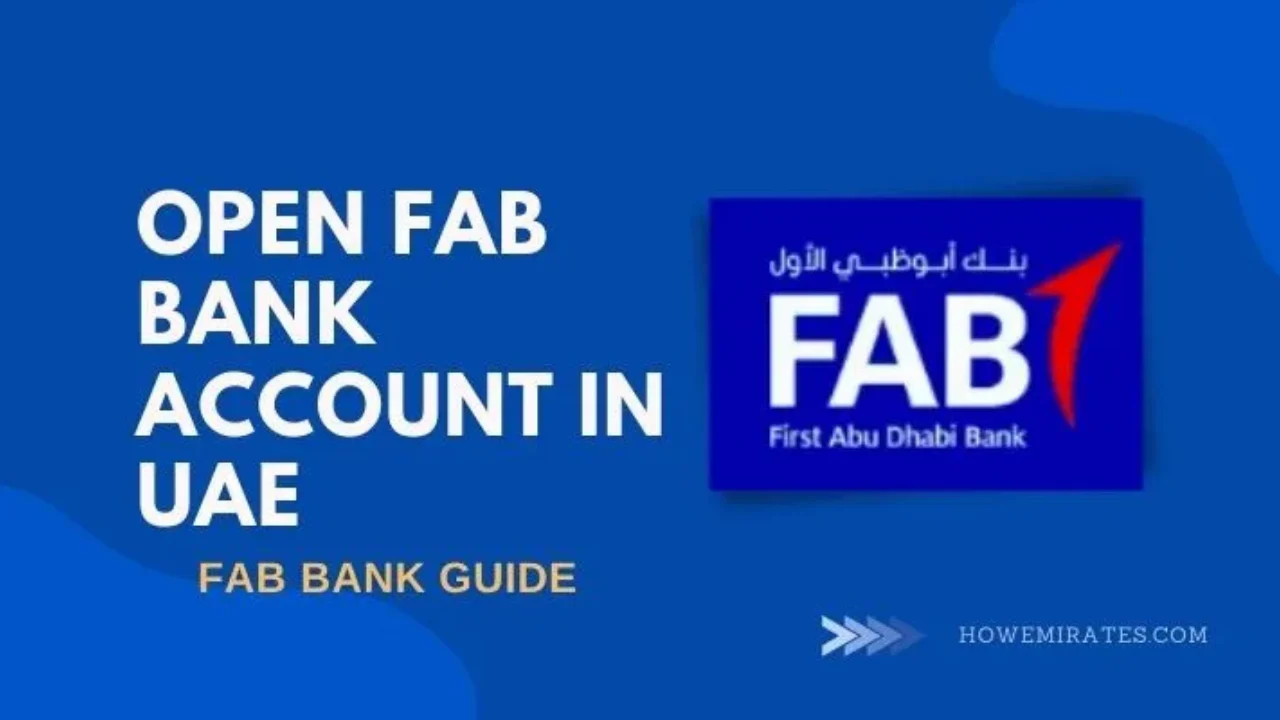 How To Open FAB Bank Account Online