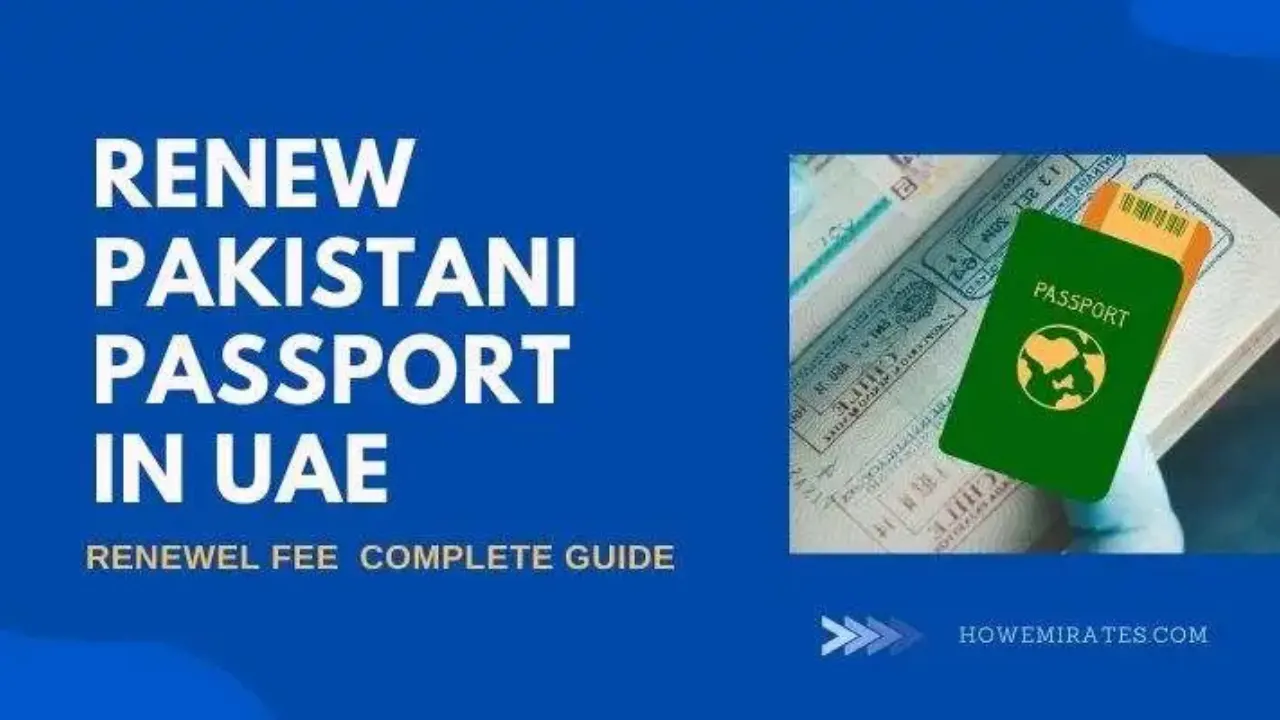 Renew Pakistani Passport In Dubai