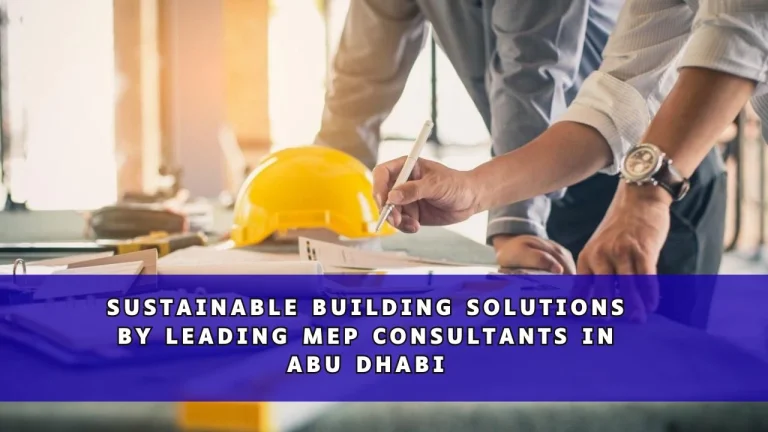 MEP consultants in Abu Dhabi