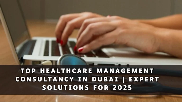 healthcare management consultancy in Dubai